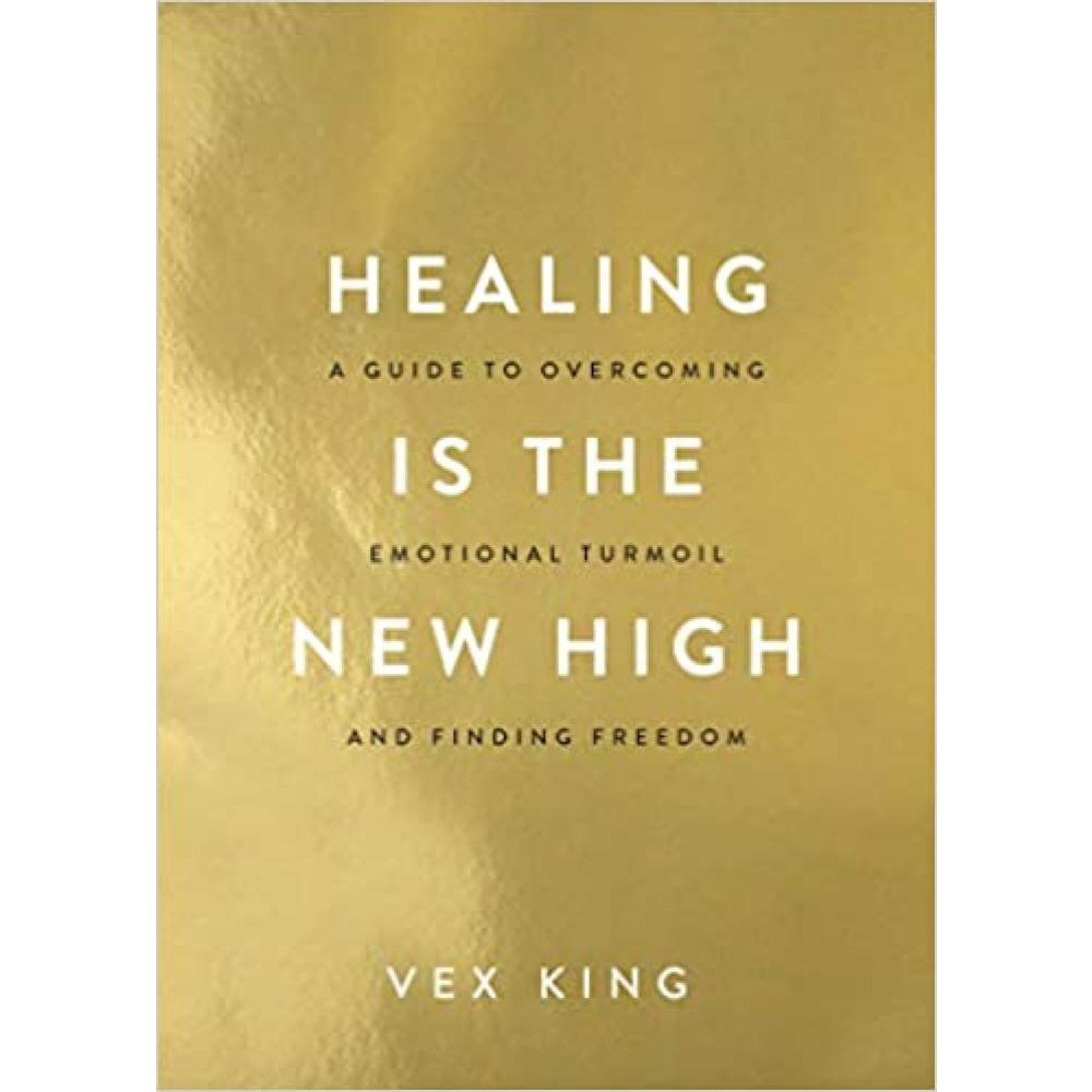 Healing Is the New High - 1