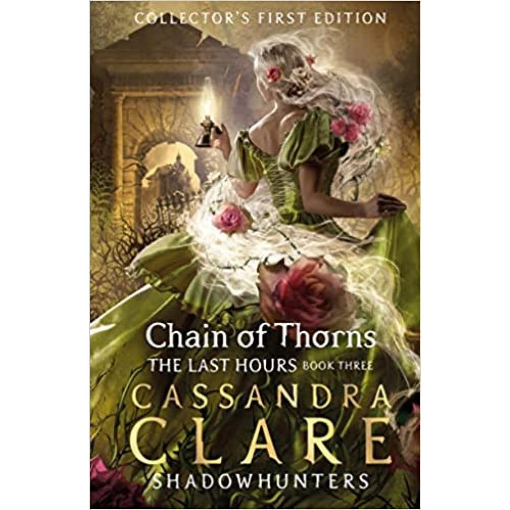 Chain of Thorns The Last Hours Book 3 - 1