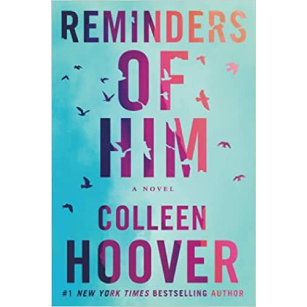 Reminders Of Him: A Novel - 1