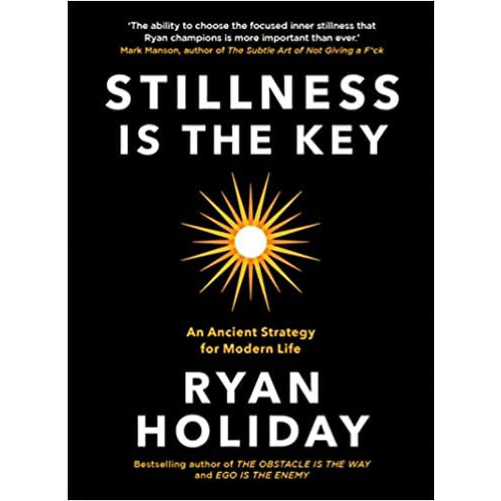 Stillness is the Key - 1