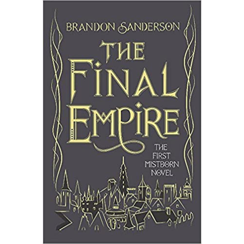 The Final Empire - 1