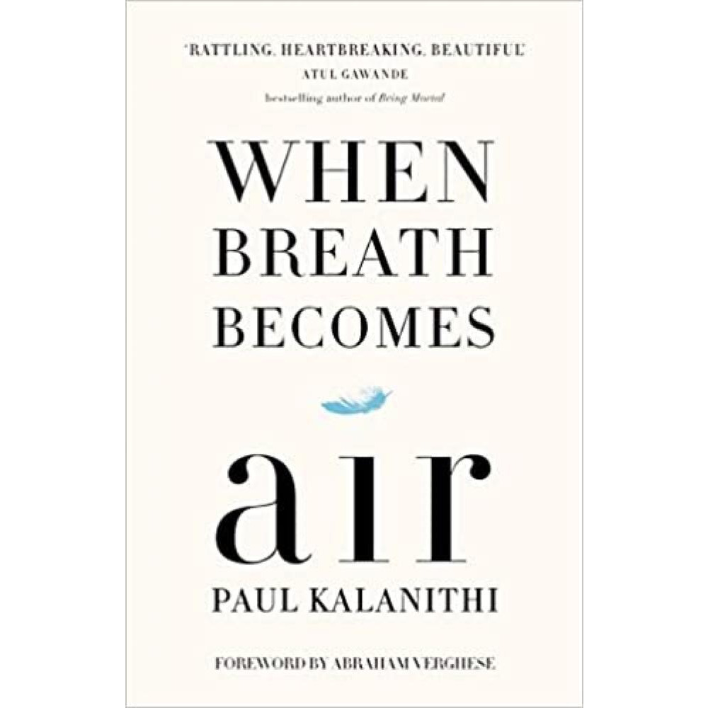 When Breath Becomes Air - 1