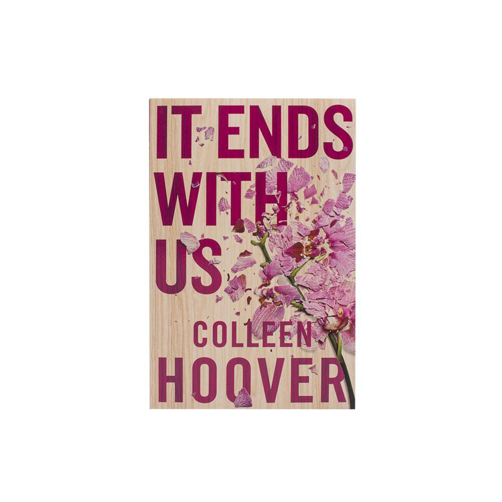 Atria books / Book, It Ends with Us: A Novel: Volume 1, Colleen Hoover - 1
